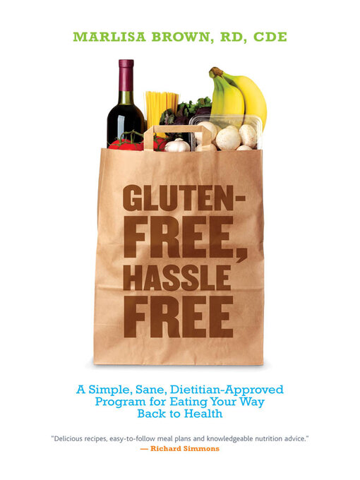 Title details for Gluten-Free, Hassle Free by Marlisa Brown - Available